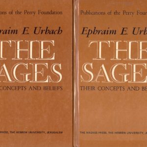 The Sages. Their Concepts and Beliefs. Translated from the Hebrew by Israel Abrahams. Publications of the Perry Foundation in the Hebrew University of Jerusalem. 2 Volumes. Second Enlarged Edition. At the Magnes Press, The Hebrew University,