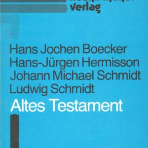 Hans Jochen Boecker, Hans-Jürgen Hermisson und Johann Michael Schmidt. Neukirchener Arbeitsbücher, Neukirchener Verlag,