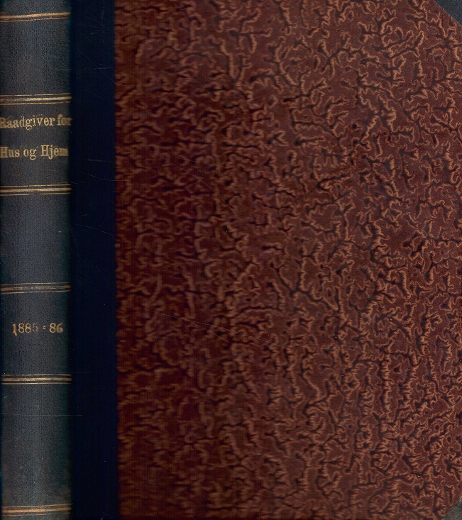1885. Nr. 1-54. / 1886. Nr. 1- 51. Gratis Følgeblad til “Illustreret Familie-Journal”. 1ste-2den Aargang. Trykt i Carl Allers Etablissement. Carl Allers Forlag,