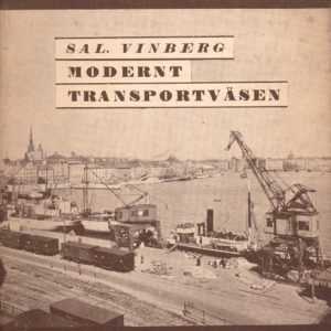 Modernt transportväsen. Av ... Från kunskapens fält 10, P.A. Norstedt & Söners Förlag,