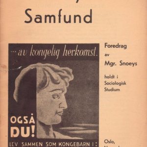 Det nye samfund. Foredrag av Mgr. ..., holdt i Sociologisk Studium, Oslo, November