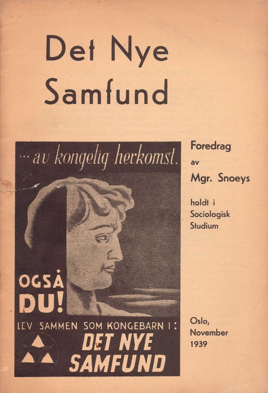 Det nye samfund. Foredrag av Mgr. ..., holdt i Sociologisk Studium, Oslo, November