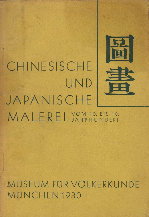 Sonderausstellung vom 20. Juni - 10. September 1930. Staatliches Museum für Völkerkunde,