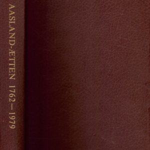 Aasland-ætten. Med ættene Westlye, Birkeland, Fotland og Grude 1762-1979. En gards- og slektshistorie fra Jæren bygd på Ola Aurenes’ utgave fra 1947. Med 1500 illustrasjoner i teksten og i fargetrykk.