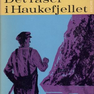 Det raser i Haukefjellet.