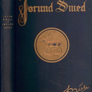 Jørund Smed. En fortælling om kjærlighet.