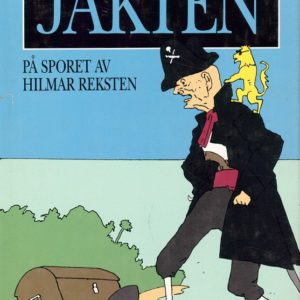 Jakten. På sporet av Hilmar Reksten.