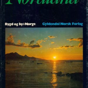 Nordland. Under redaksjon av Leif B. Lillegaard.