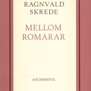 Mellom romarar. Dikt.