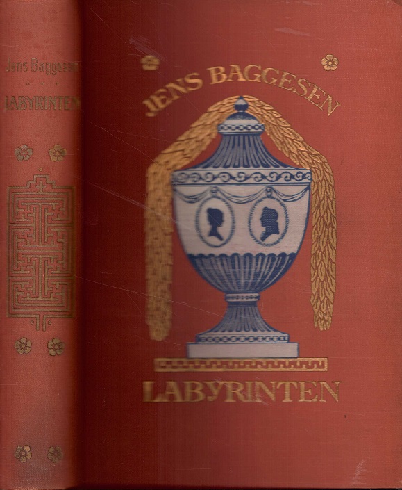 Labyrinten eller Rejse gennem Tyskland, Schweitz og Frankrig. Kunstforlaget “Danmark” (Bogforlaget),