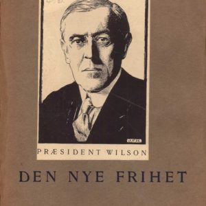 Den nye frihet. Paa norsk ved Clara Thue Ebbell. Andet oplag.