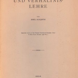 Gegenstands- und Verhältnislehre. Von ... Skrifter utgitt av Det Norske Videnskaps-Akademi i Oslo. II. Hist.-Filos. Klasse. 1938. No. I.