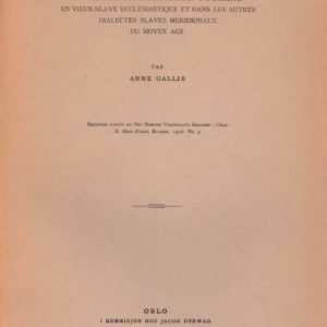 Études sur la comparaison slave. La syntaxe de la comparaison d'inégalite en vieux-slave ecclésiastique et dans les autres dialectes slaves méridionaux du moyen age. Par ... Skrifter utgitt av Det Norske Videnskaps-Akademi i Oslo. II. Hist.-Filos. Klasse. 1946. No. 3.