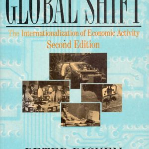 Global Shift. The Internationalization of Economic Activity. Second Edition. ..., University of Manchester. Paul Chapman Publishing Ltd.,
