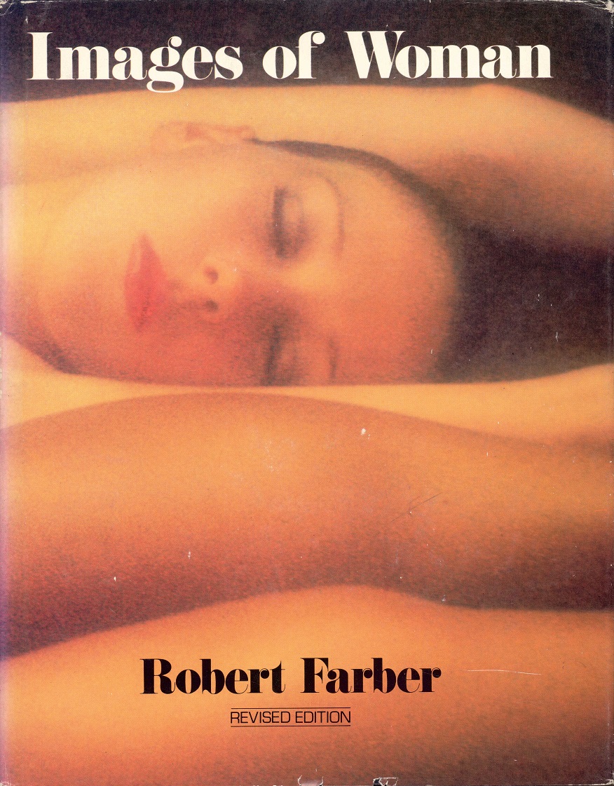 Images of Woman. Revised Edition. Fourth Printing. Amphoto, American Photographic Book Publishing,