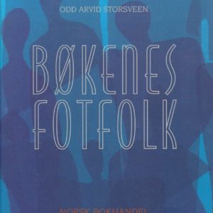 Bøkenes fotfolk. Norsk bokhandel 1940-2003. Den norske Bokhandlerforening,