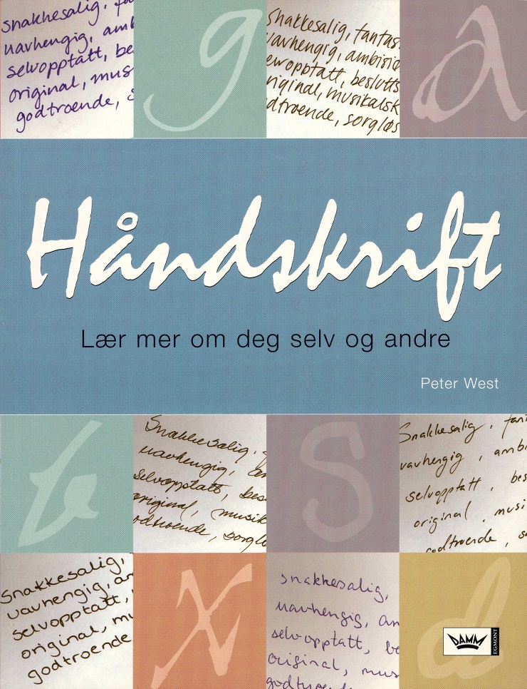 Håndskrift. Lær mer om deg selv og andre. Oversetter: Dorthea Hysing. Fagkonsulent: Magne Olsen. N.W. Damm & Søn,