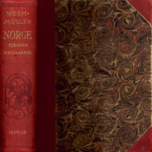 Norge gjennem nødsaarene. Den norske regjeringskommission 1807-1810. Med illustrationer og bilag, oplysninger og anmerkninger. Steenske Forlag,