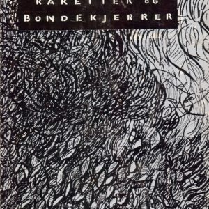 Raketter og bondekjerrer. Solum Forlag A/S,
