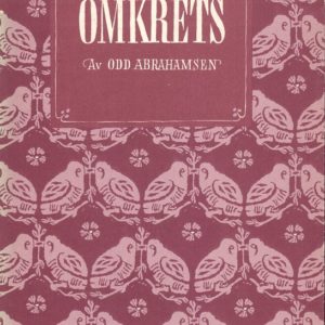 Omkrets. Gjendiktninger (Georg Trakl, Peter Huchel, Johannes Bobrowski) og egne dikt. Solum Forlag A/S,