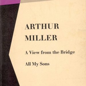 A View from the Bridge. All My Songs. Reprinted. Penguin Books PL29,