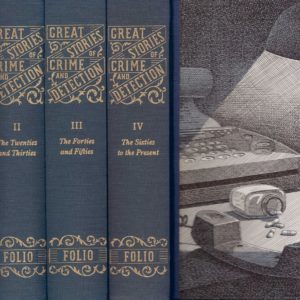 Great Stories of Crime and Detection. Beginnings to 1920. - The Twenties and Thirties. - The Forties and Fifties. - The Sixties to the Present. Selected by ... With an Introduction by H.R.F. Keating. Illustrated by Nick Hardcastle. Second Printing. 4 Volumes. The Folio Society,