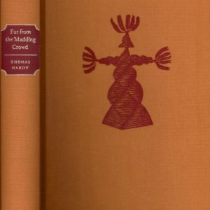 Far from the Madding Crowd. By ... Introduction by Bel Mooney. Wood Engravings by Peter Reddick. Seventh Printing. The Folio Society,