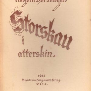 Storskau i atterskin. Klassisk poesi omdikta til norsk.