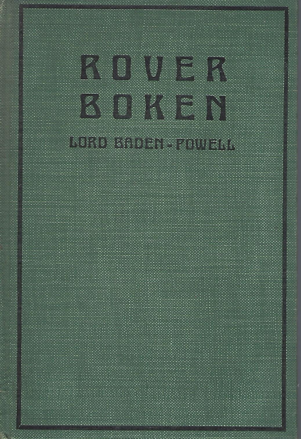 Rover-boken. En bok om livssport for unge menn. På norsk ved Holger Fangel og Erling Hauger. Ny revidert utgave ved Johan Saastad.