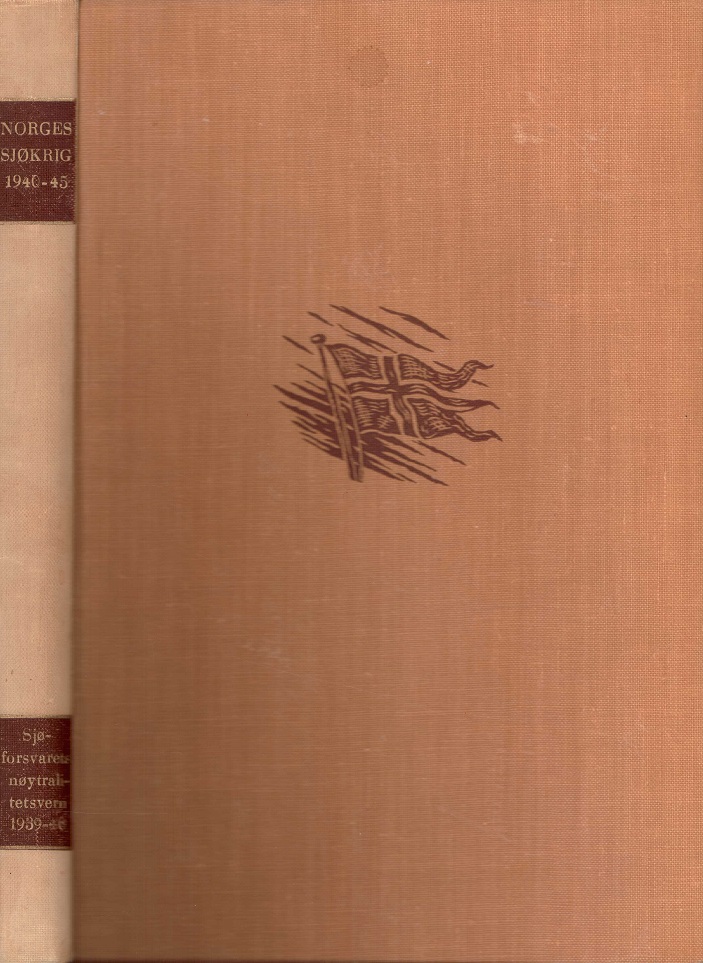 Sjøforsvarets nøytralitetsvern 1939-1940. Tysklands og Vestmaktenes planer for forberedelser for en Norgesaksjon. Av ... Utgitt ved Den krigshistoriske avdeling,