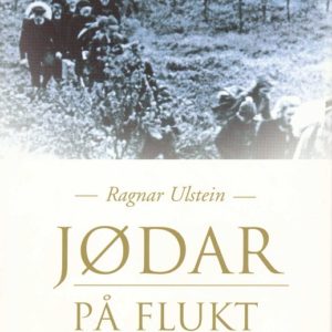 Jødar på flukt. 2. utgåva.