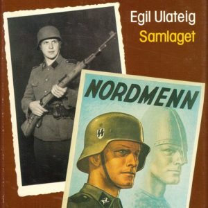Dagbok frå ein rotnorsk nazist. Bokklubben Nye Bøker,