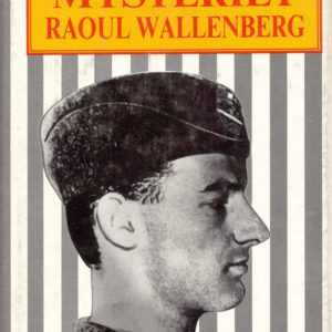 Mysteriet Raoul Wallenberg. Oversatt av Marit Berger. Scanbok dokumentar,