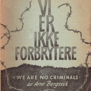 Vi er ikke forbrytere. Eget forlag,