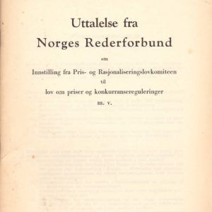 Uttalelse fra ... om innstilling fra Pris- og rasjonaliseringslovkomiteen til lov om priser og konkurransereguleringer m.v.