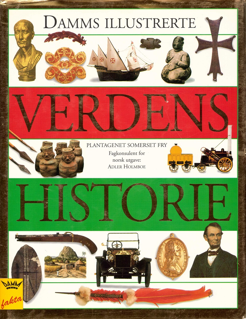 Norsk utgave ved Adler Holmboe. Oversatt av Anne-Marie Smith. Damm Fakta,