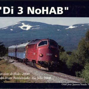 “Di 3 NoHAB” ... et siste driftsår, 2000 ... das letzte Betriebsjahr, das Jahr 2000. Svilleforlaget,