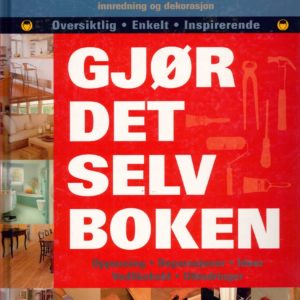 Gjør det selv boken. Alt du trenger å vite for å gjøre hjemmet ditt til din drømmebolig. Konsulent: Tony Wilkins. Norsk konsulent: Jan Chr. Krohn, Norges byggforskningsinstitutt. Orion,