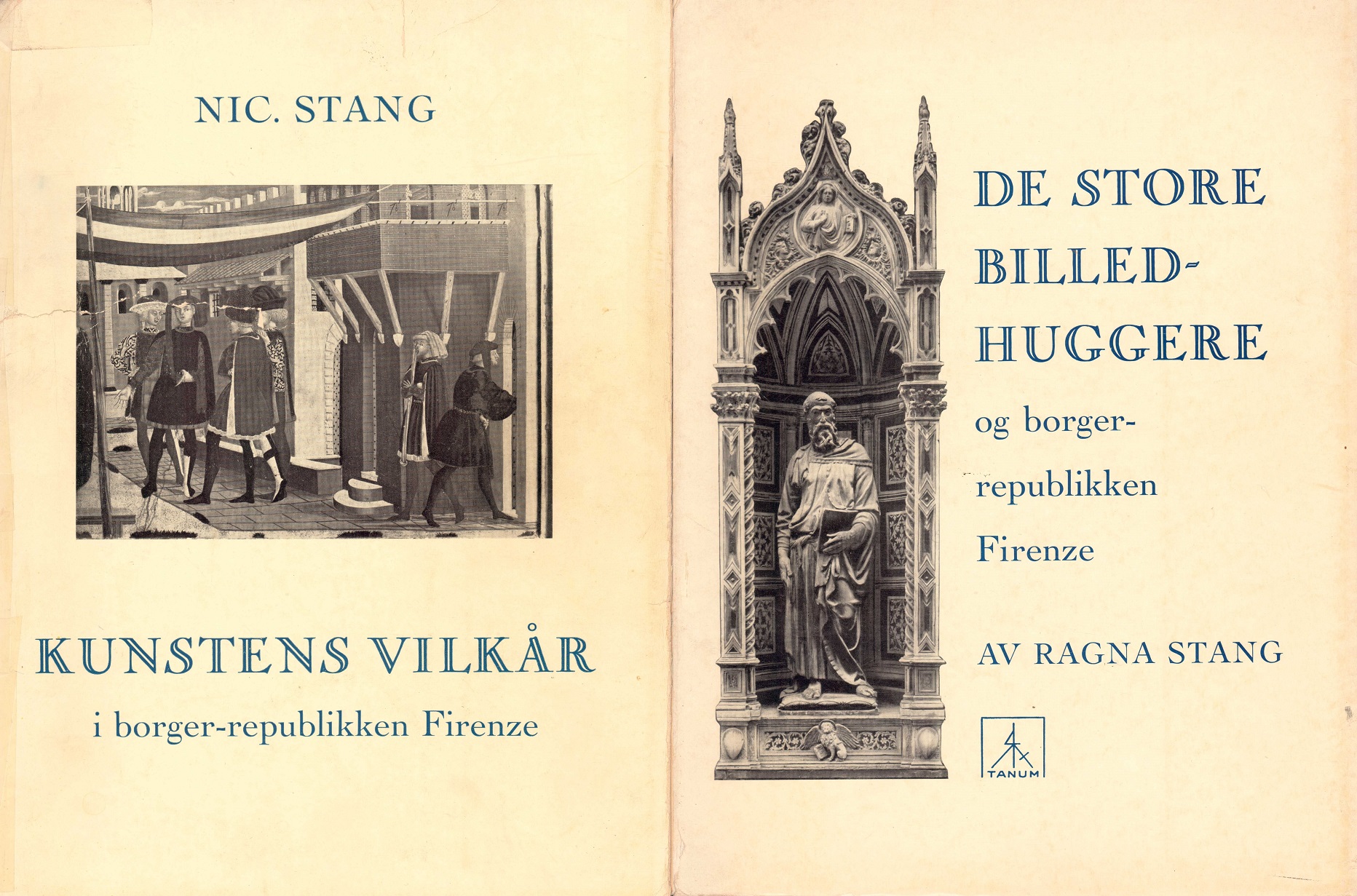 Livet og kunsten i ungrenessansens Firenze. Kunstens vilkår i borger-republikken. - De store biledhuggere og borger-republikken. 2 bind. Johan Grundt Tanum Forlag og Hans Reitzels Folag,