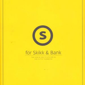 Skikk & Bank. Ting som er greit å vite når har du flyttet hjemmefra. Konseptutvikling: TRY Reklamebyrå. 5. utgave.