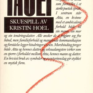 Tauet. Skuespill.