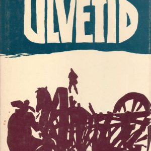 Ulvetid. Oversatt av Gerd Høst.
