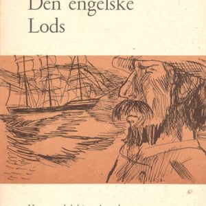 Den engelske Lods. Et Digt av Henr. Wergeland. Utgave ved Asbjørn Aarseth. Norske klassiker-tekster 5, J.W. Eides Forlag,