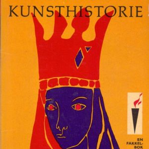 Norges kunsthistorie. Annen utgave. Gyldendals Fakkel-bøker 7,