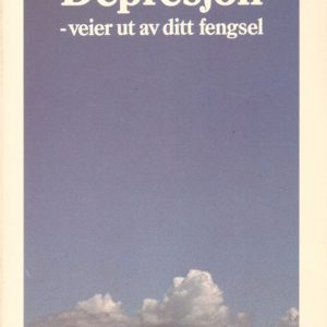 Depresjon - veier ut av ditt eget fengsel. Oversatt av Sidsel Hansson. J.W. Cappelens Forlag A-S,