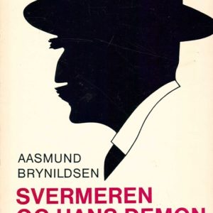 Svermeren og hans demon. Fire essays om Knut Hamsun 1952-1972. Dreyers Forlag,