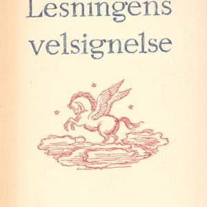 Lesningens velsignelse. Essays om Bøger VI. Selskabet Bogvennerne,
