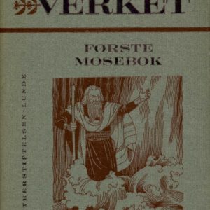 Fortolkningen til Første Mosebok. Av ... Lutherstiftelsens Forlag og Lunde Forlag,