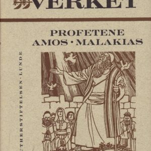 Johannes Sandved: Fortolkning til Profetene Amos, Obadias og Jonas. Av ... / Reidar Paulsen: Profetene Mika, Nahum, Habakuk, Safanias, Haggai, Sakarias og Malakias. Av ... Lutherstiftelsens Forlag og Lunde Forlag,