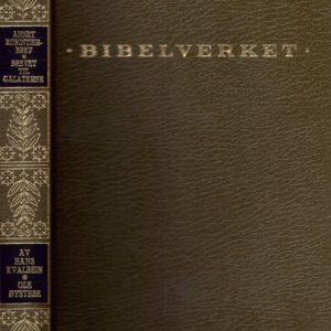 Hans Kvalbein: Fortolkning til Annet korinterbrev. Av ... / Ole Øystese: Fortolkning til Galaterne. Av ... Lutherstiftelsens Forlag og Lunde Forlag,